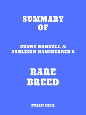 cover image of Summary of Sunny Bonnell & Ashleigh Hansberger's Rare Breed